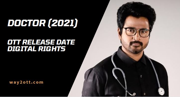 Doctor Tamil Movie OTT Release Date