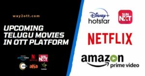 Upcoming Telugu Movies on OTT Platform 2024 List