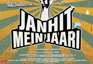 Janhit Mein Jaari Movie OTT Release Date