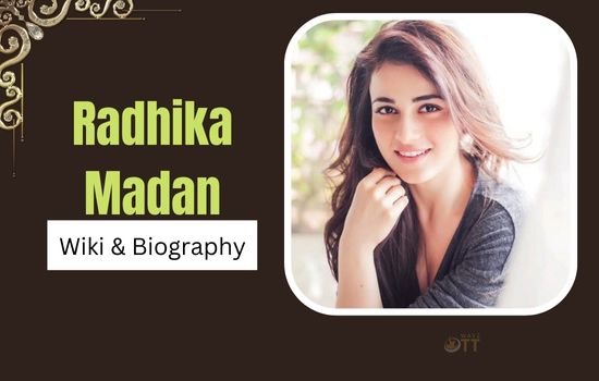 Radhika Madan